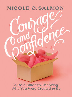 cover image of Courage and Confidence